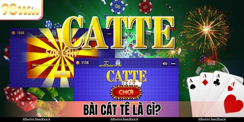 Bài Cát Tê là gì?