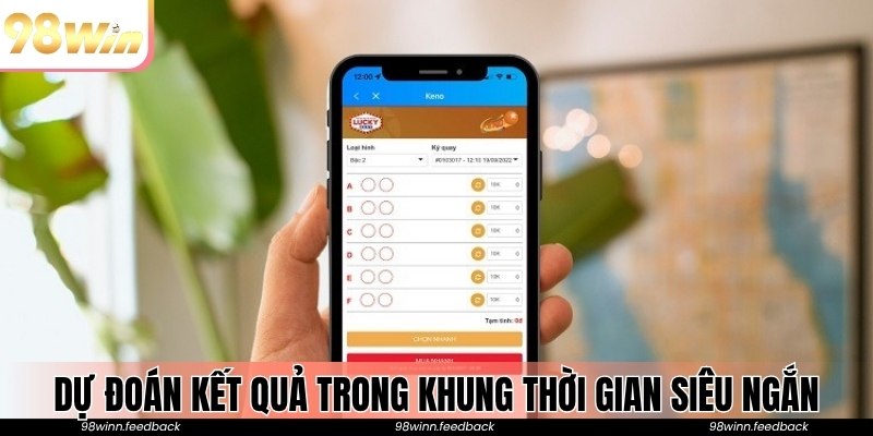 Dự đoán kết quả trong khung thời gian siêu ngắn