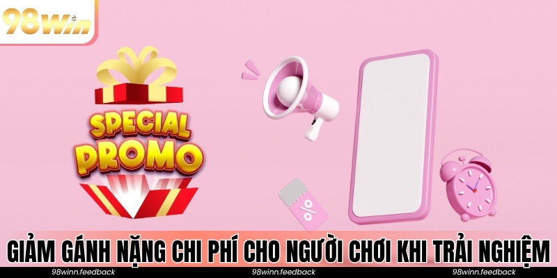 Giảm gánh nặng chi phí cho người chơi khi trải nghiệm